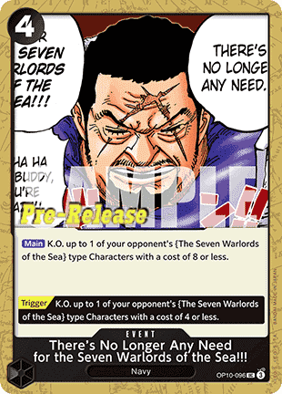 There’s No Longer Any Need for the Seven Warlords of the Sea!!!
