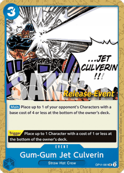 Gum-Gum Jet Culverin