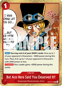 But Ace Here Said You Deserved It!!
