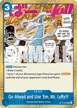 Go Ahead and Use 'Em, Mr. Luffy!!!